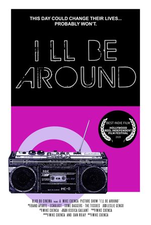 I'll Be Around's poster