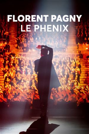 Florent Pagny : Le Phénix's poster