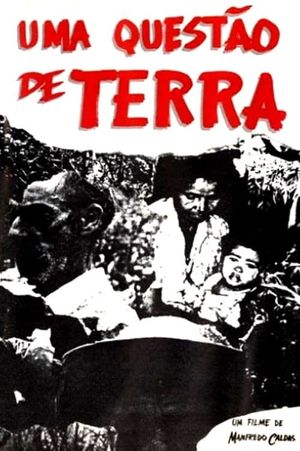 Uma Questão de Terra's poster