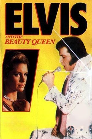 Elvis and the Beauty Queen's poster