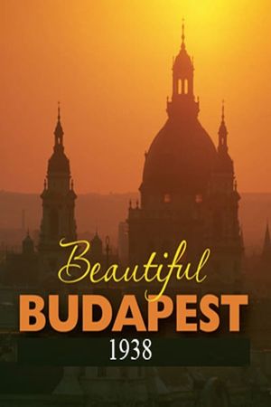 Beautiful Budapest's poster