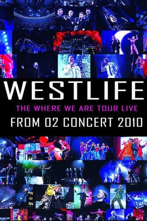 Westlife: The Where We Are Tour's poster