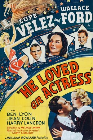 He Loved an Actress's poster