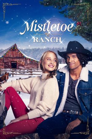 Mistletoe Ranch's poster