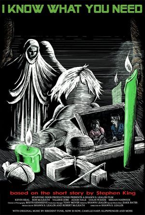 I Know What You Need's poster