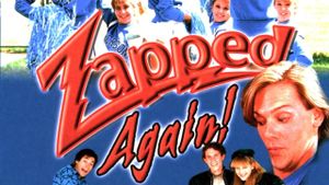 Zapped Again!'s poster