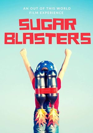 Sugar Blasters's poster