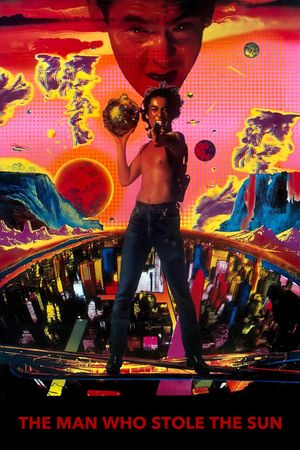 The Man Who Stole the Sun's poster