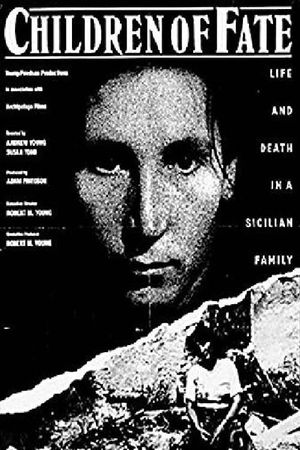 Children of Fate: Life and Death in a Sicilian Family's poster