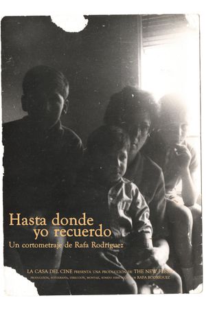 Hasta donde yo recuerdo's poster