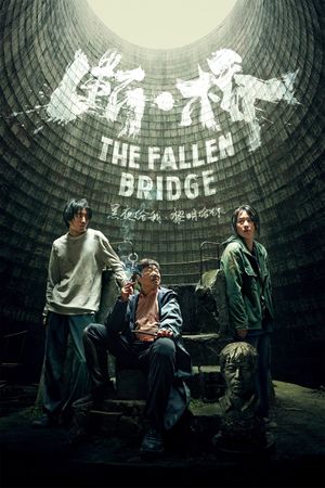 The Fallen Bridge's poster image