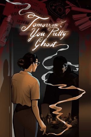 Tomorrow, You Pretty Ghost's poster image