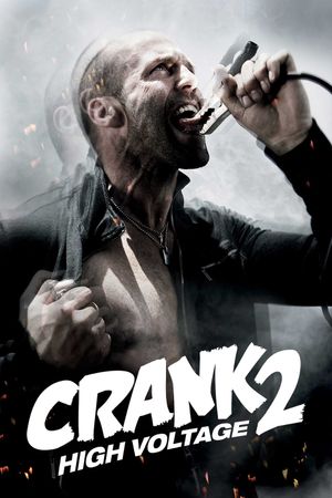 Crank: High Voltage's poster