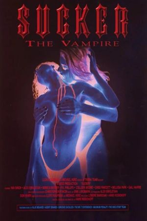 Sucker: The Vampire's poster