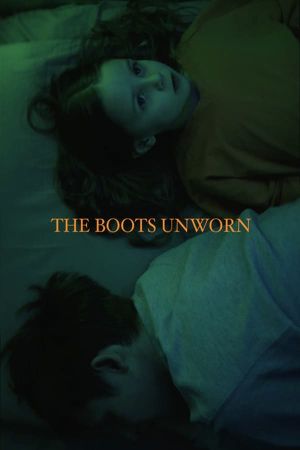 The Boots Unworn's poster