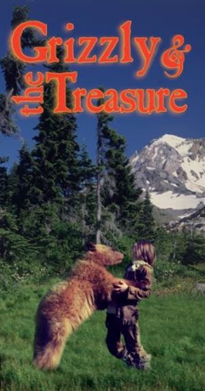 The Grizzly & the Treasure's poster