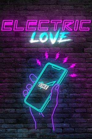 Electric Love's poster