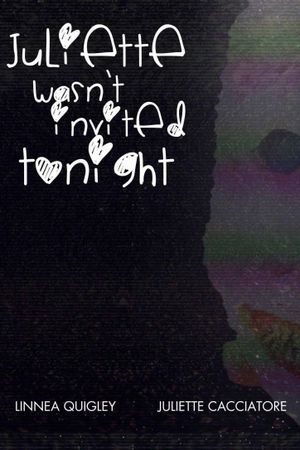 Juliette Wasn't Invited Tonight's poster
