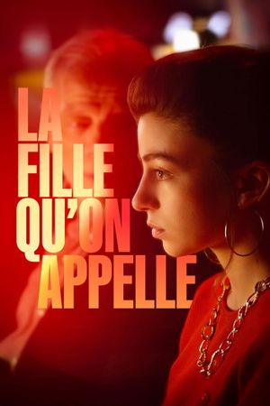 La fille qu'on appelle's poster