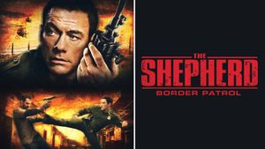 The Shepherd: Border Patrol's poster
