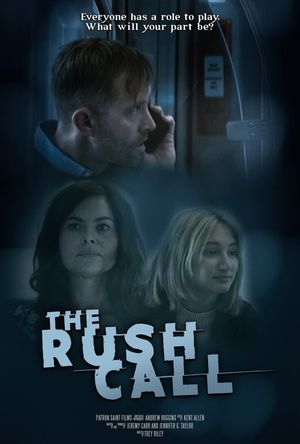 The Rush Call's poster