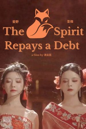 The Fox Spirit Repays a Debt's poster