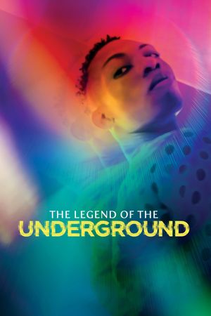 The Legend of the Underground's poster