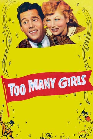 Too Many Girls's poster