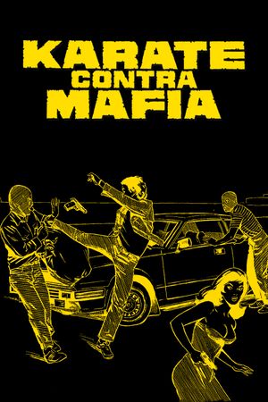 Kárate contra mafia's poster