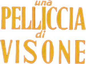 Una pelliccia di visone's poster