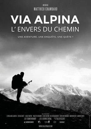 Via Alpina - L'Envers du Chemin's poster