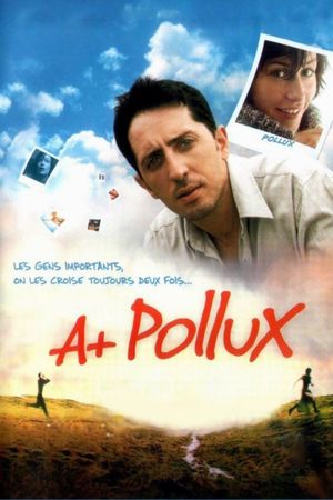 A+ Pollux's poster