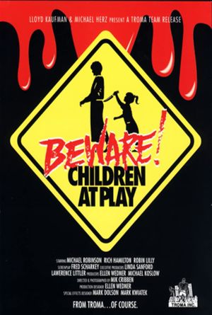 Beware: Children at Play's poster