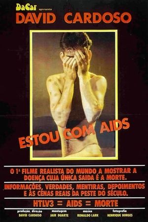 Estou com AIDS's poster