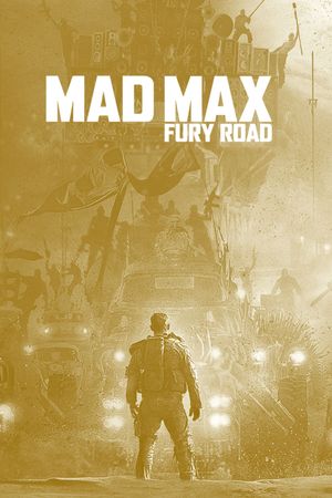 Mad Max: Fury Road's poster