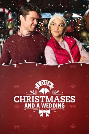 Four Christmases and a Wedding's poster