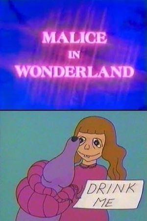 Malice in Wonderland's poster