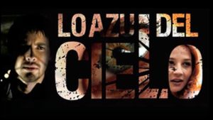 Lo azul del cielo's poster