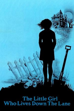 The Little Girl Who Lives Down the Lane's poster