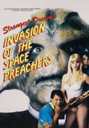 Invasion of the Space Preachers's poster