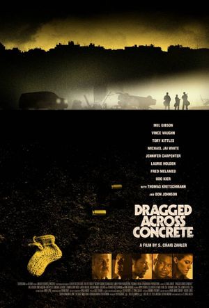 Dragged Across Concrete's poster