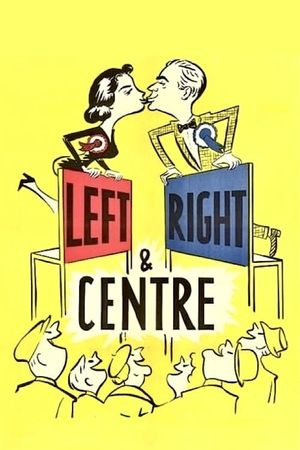Left Right and Centre's poster