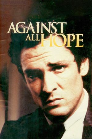 Against All Hope's poster