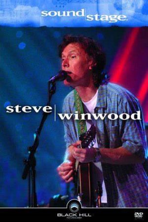 Steve Winwood Live in Concert Soundstage's poster