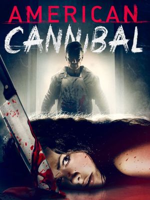 American Cannibal's poster