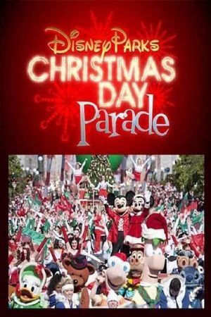 Disney Parks Christmas Day Parade's poster