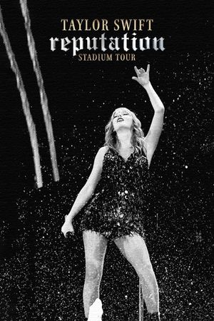 Taylor Swift: Reputation Stadium Tour's poster