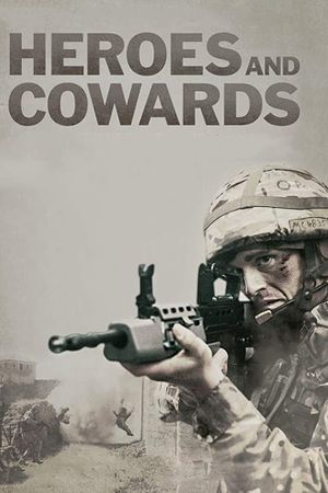 Heroes and Cowards's poster