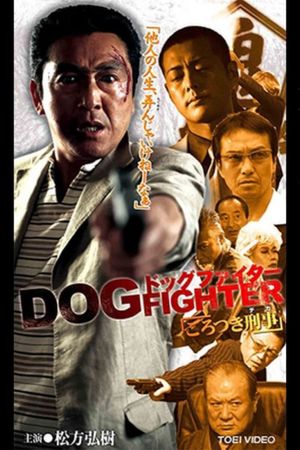 Dog Fighter Thug Detective's poster