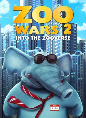 Zoo Wars 2's poster